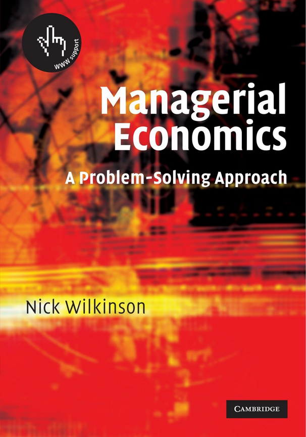 managerial economics a problem solving approach nick wilkinson pdf